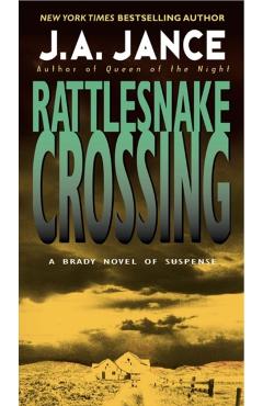 Rattlesnake Crossing - J. A. Jance