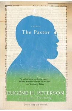 The Pastor - Eugene H. Peterson