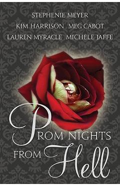 Prom Nights from Hell - Stephenie Meyer