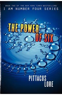 The Power of Six - Pittacus Lore