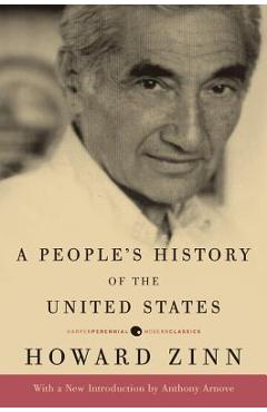 A People's History of the United States - Howard Zinn