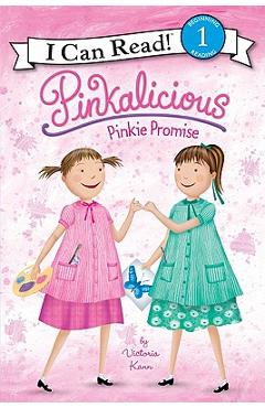 Pinkalicious: Pinkie Promise - Victoria Kann