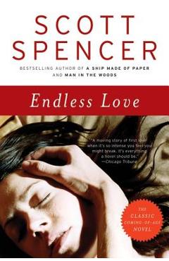 Endless Love - Scott Spencer