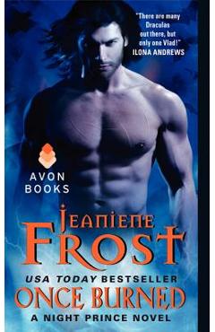 Once Burned: A Night Prince Novel