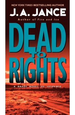 Dead to Rights - J. A. Jance