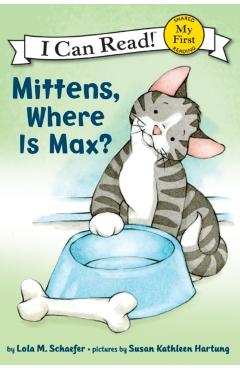 Mittens, Where Is Max?