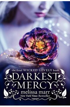 Darkest Mercy - Melissa Marr