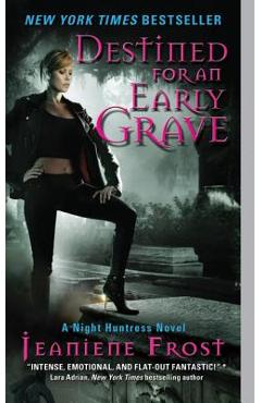 Destined for an Early Grave - Jeaniene Frost
