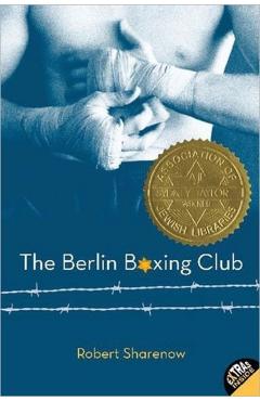Berlin Boxing Club, the PB - Robert Sharenow