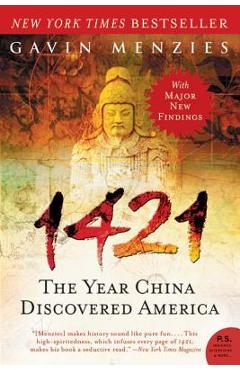 1421: The Year China Discovered America - Gavin Menzies