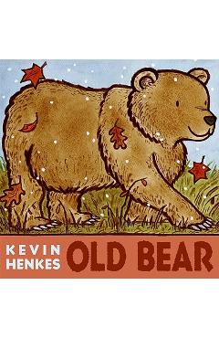 Old Bear - Kevin Henkes
