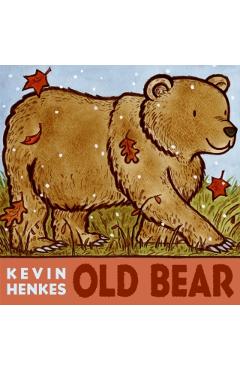 Old Bear - Kevin Henkes