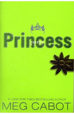 The Princess Diaries, Volume VII: Party Princess - Meg Cabot