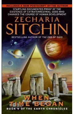 When Time Began: Book V of the Earth Chronicles - Zecharia Sitchin