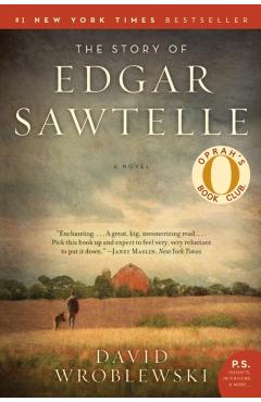 The Story of Edgar Sawtelle - David Wroblewski