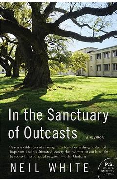 In the Sanctuary of Outcasts - Neil White
