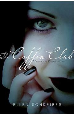 The Coffin Club - Ellen Schreiber