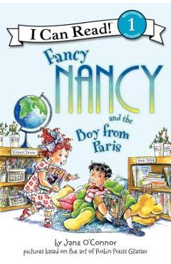 Fancy nancy and the boy from paris - jane o'connor