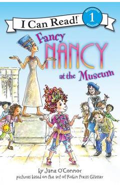 Fancy Nancy at the Museum - Jane O\'connor