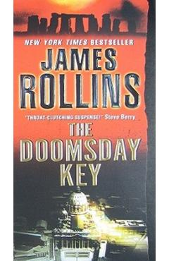 The Doomsday Key: A SIGMA Force Novel - James Rollins