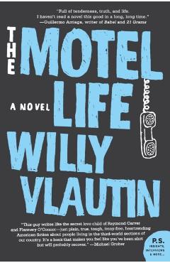 The Motel Life - Willy Vlautin