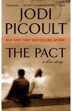 The Pact: A Love Story - Jodi Picoult