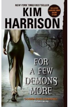 For a Few Demons More - Kim Harrison