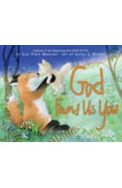 God Found Us You - Lisa Tawn Bergren