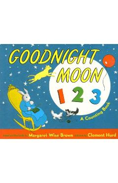 Goodnight Moon 123 Board Book: A Counting Book - Margaret Wise Brown