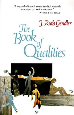 The Book of Qualities - J. Ruth Gendler