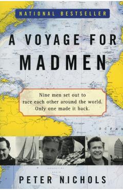 A Voyage for Madmen - Peter Nichols