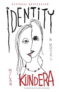 Identity - Milan Kundera