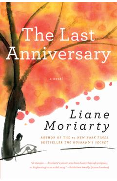 The Last Anniversary - Liane Moriarty