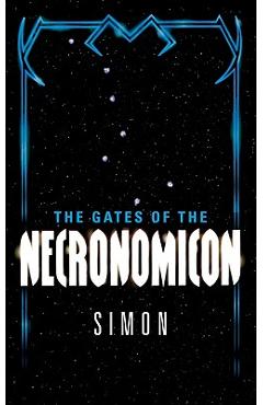 The Gates of the Necronomicon - Simon