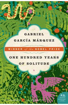 One Hundred Years of Solitude - Gabriel Garcia Marquez