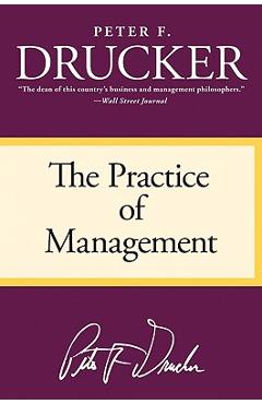 The Practice of Management - Peter F. Drucker