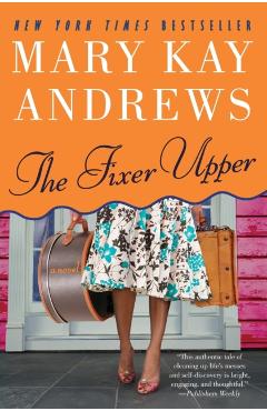 The Fixer Upper - Mary Kay Andrews