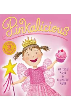 Pinkalicious - Victoria Kann