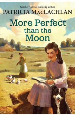More Perfect Than the Moon - Patricia Maclachlan - Imagine 1