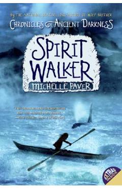 Chronicles of Ancient Darkness #2: Spirit Walker - Michelle Paver