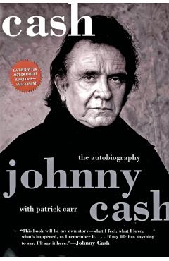 Cash: The Autobiography - Johnny Cash