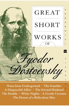 Great Short Works of Fyodor Dostoevsky - Fyodor Dostoyevsky