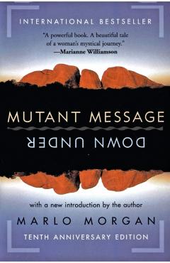 Mutant Message Down Under - Marlo Morgan