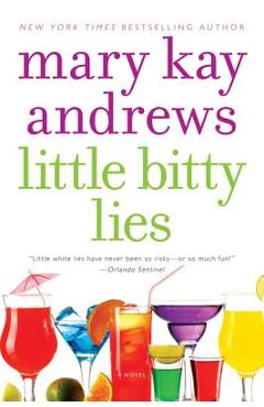 Little Bitty Lies - Mary Kay Andrews