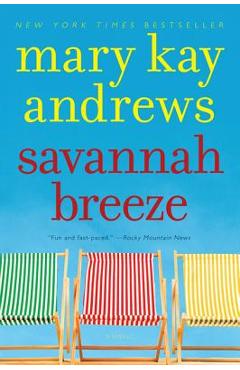 Savannah Breeze - Mary Kay Andrews