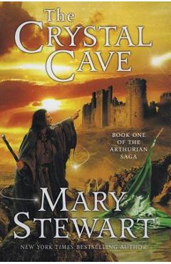 The Crystal Cave - Mary Stewart