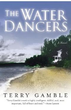 The Water Dancers - Terry Gamble - Imagine 1