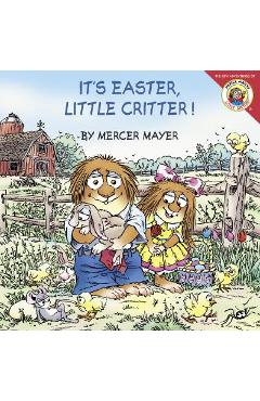 Little Critter: It\'s Easter, Little Critter! - Mercer Mayer