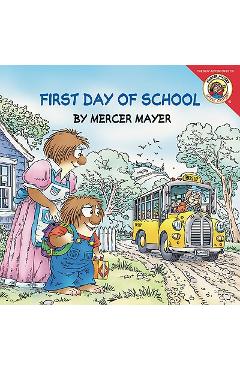 Little Critter: First Day of School - Mercer Mayer