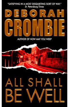 All Shall Be Well - Deborah Crombie